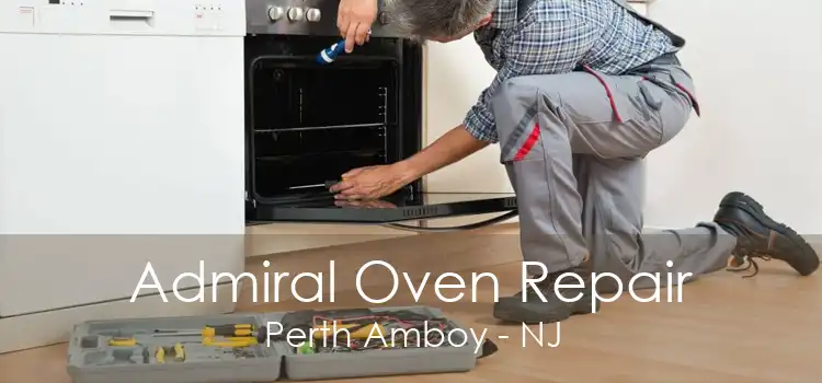Admiral Oven Repair Perth Amboy - NJ