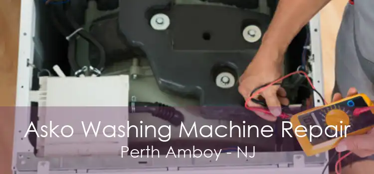 Asko Washing Machine Repair Perth Amboy - NJ